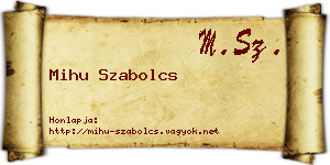 Mihu Szabolcs névjegykártya